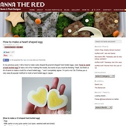 How to make a heart shaped egg