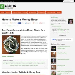 How to Make a Money Rose