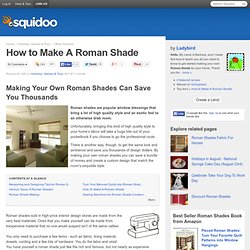 How to Make A Roman Shade