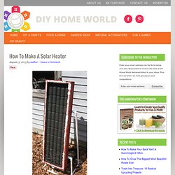 How To Make A Solar Heater