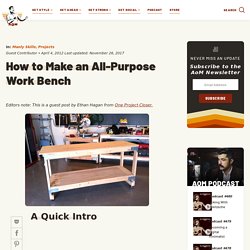 How to Make an All-Purpose Work Bench
