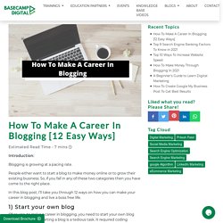 How To Make A Career In Blogging