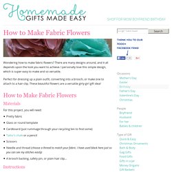 How to Make Fabric Flowers
