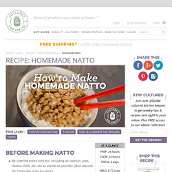 How To Make Homemade Natto
