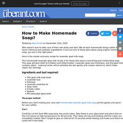 How to Make Homemade Soap?