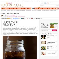 How to make homemade soda