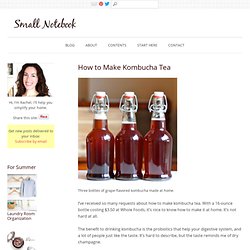How to Make Kombucha Tea
