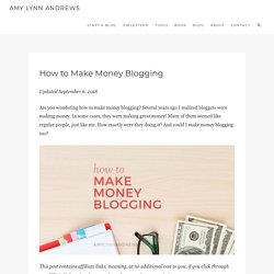 How to Make Money Blogging - Updated Guide for 2016