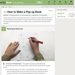 How to Make a Pop up Book: 12 Steps