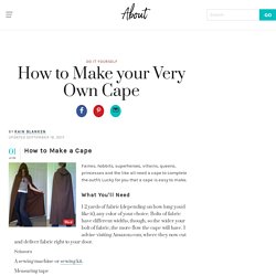 How to Make your Very Own Cape