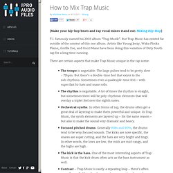 How to Approach Mixing Trap Music