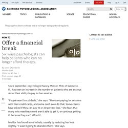 How to Offer a financial break