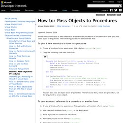 How to: Pass Objects to Procedures