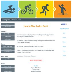 How to Play Rugby - Part 4