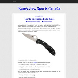 How to Purchase a Field Knife