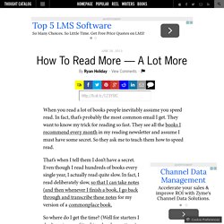 How To Read More — A Lot More