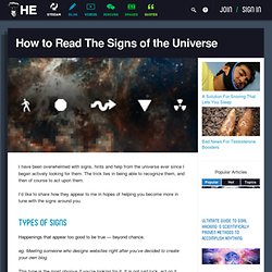How to Read The Signs of the Universe