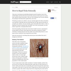How to Repel Ticks Naturally