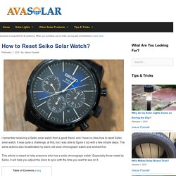 How to Reset Seiko Solar Watch?