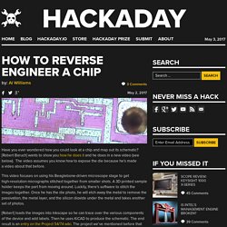 How to Reverse Engineer a Chip