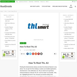 How To Root ThL A3