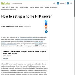 Home Server: How to set up a home FTP server