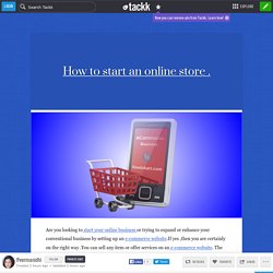 How to start an online store .