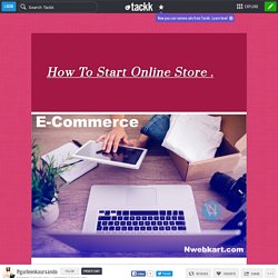 How To Start Online Store .