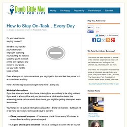 How to Stay On-Task...Every Day