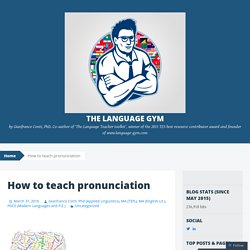 How to teach pronunciation
