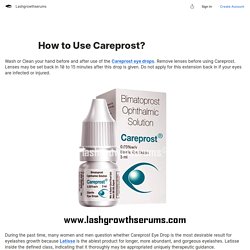 How to Use Careprost?
