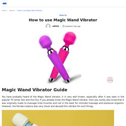 How to use Magic Wand Vibrator