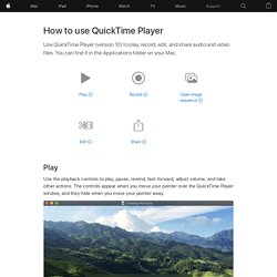 How to use QuickTime Player