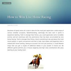 How to Win Live Horse Racing