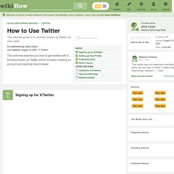 How to Use Twitter: 22 steps (with pictures)