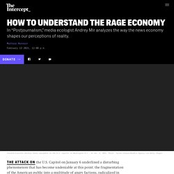 How to Understand the Rage Economy
