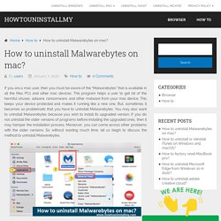 How to uninstall Malwarebytes on mac?