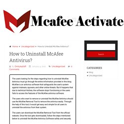 How to Uninstall McAfee Antivirus?