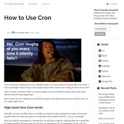 How to Use Cron - Timothy Bramlett