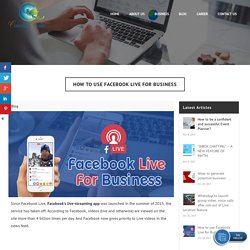 How to use Facebook Live for Business