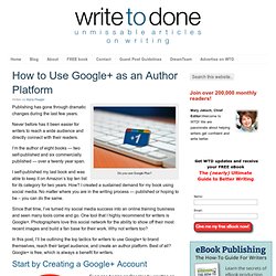 How to Use Google+ as an Author Platform