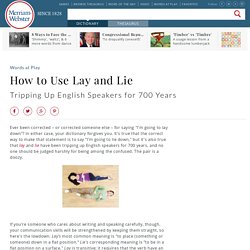 How to Use Lay and Lie