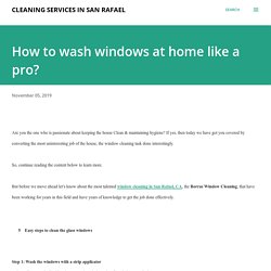 How to wash windows at home like a pro?