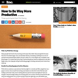 How to Be Way More Productive