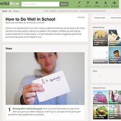 How to Do Well in School