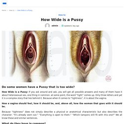 How Wide is a Pussy