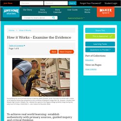 How it Works - Examine the Evidence