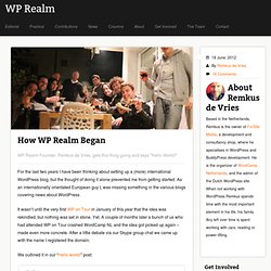 How WP Realm Began - WP Realm