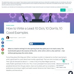 How to Write a Lead: 10 Dos, 10 Don'ts, 10 Good Examples