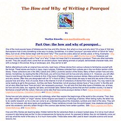 How to write a Pourquoi or How and Why Stories